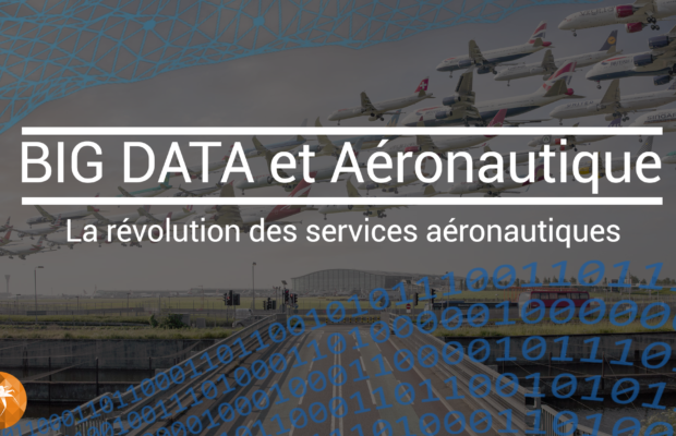 Big Data + services aéronautiques